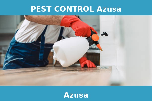 PEST CONTROL Azusa